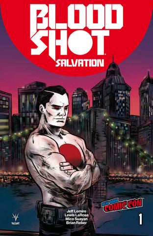 Bloodshot: Salvation #1 - Valiant - 2017 - New York Comic Con Variant