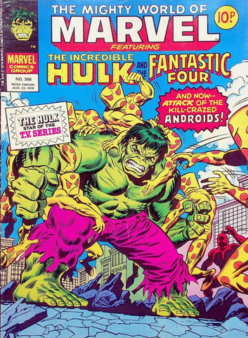 Mighty World of Marvel #308 - Marvel / British - 1978