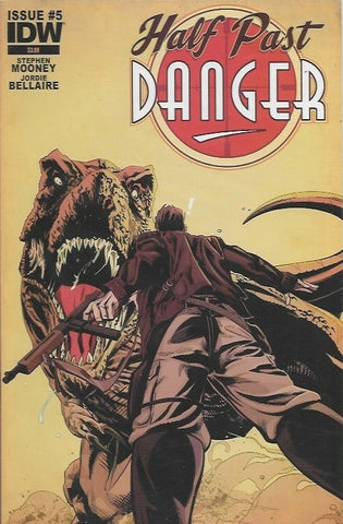 Half Past Danger #5 - IDW - 2013
