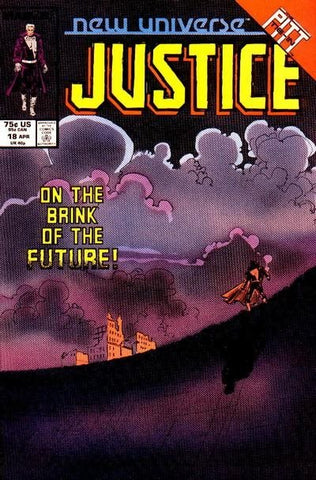 Justice #18 - Marvel Comics - 1986 - New Universe / Pitt Tie-In