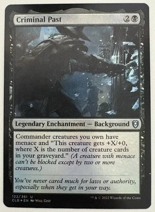 "Criminal Past" - Magic The Gathering Card - CLB