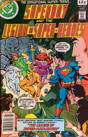 Superboy & The Legion Of Super-Heroes #253 - DC - 1979