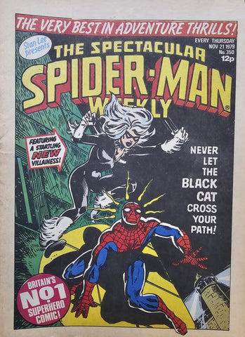 Spectacular Spider-Man Weekly #350 - Marvel/British - 1979 - 1st Black Cat
