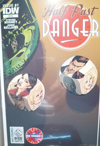 Half Past Danger #1 - IDW - 2013 - Cvr RE DICE Expo Variant - 2nd Print