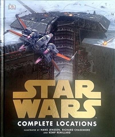 Star Wars: Complete Locations - Hardback Book