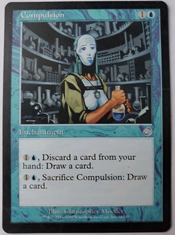 "Compulsion" - Magic The Gathering Card - Torment