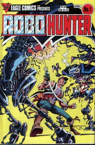 Robo Hunter #1 - Eagle Comics - 1984
