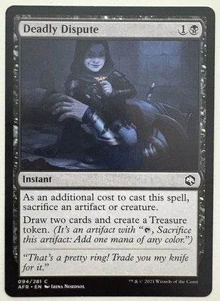 "Deadly Dispute" - Magic The Gathering - AFR