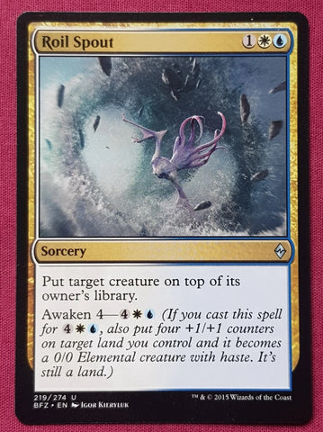 "Roil Spout" - Magic The Gathering Card - Zendikar
