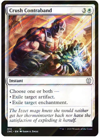 "Crush Contraband" - Magic The Gathering - ZNC