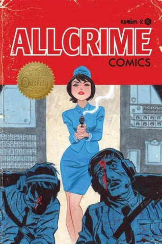 All Crime Comics #2 - Prestiege Printers - 2013