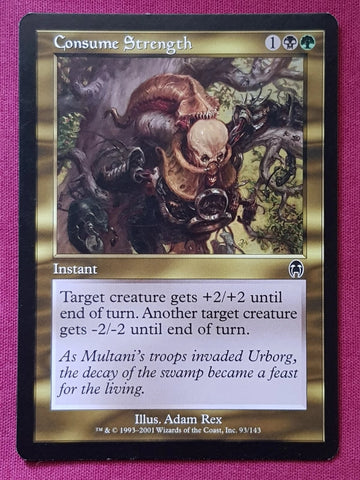 "Consume Strength" - Magic The Gathering Card - Apocalypse