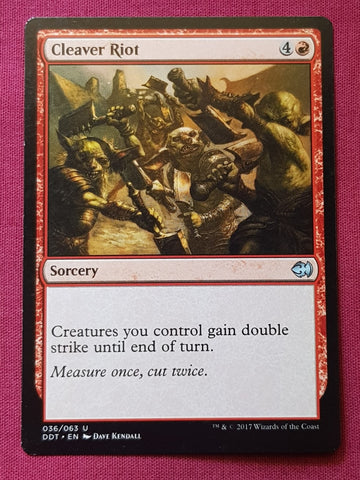 "Cleaver Riot" - Magic The Gathering - DDT
