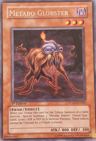 Metaboo Globster PTDN-EN085 - Yu-Gi-Oh! Card