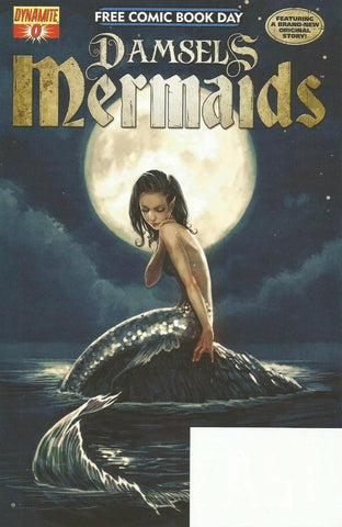 Damsels: Mermaids FCBD #0 - Dynamite - 2013