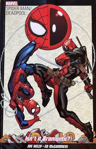 Spider-Man / Deadpool: "Isn't It Bromantic?" TPB - Marvel Comics - 2016