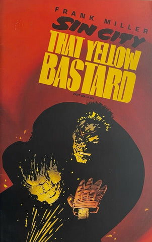 Sin City: That Yellow Bastard #6 (of 6) - Dark Horse - 1996