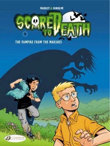 Scared To Death: The Vampire From The Marshes - Cinebook - 2000