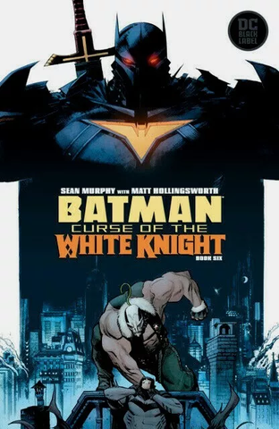 Batman: Curse Of The White Knight #6 - DC Comic / Black Label - 2020