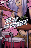 We Are The Danger #1 & #2 - Black Mask - 2018