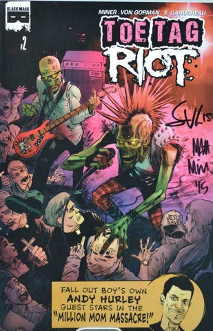 Toe Tag Riot #2  - Black Mask - 2014 - Double Signed by Miner/Von Gorman