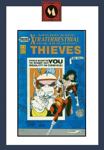 Aristocratic Xtraterrestrial Time-Travelling Thieves #2 - CI - 1987