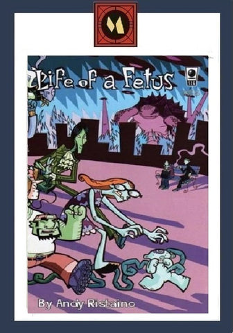 Life of a Fetus #1 - SLG - 1999