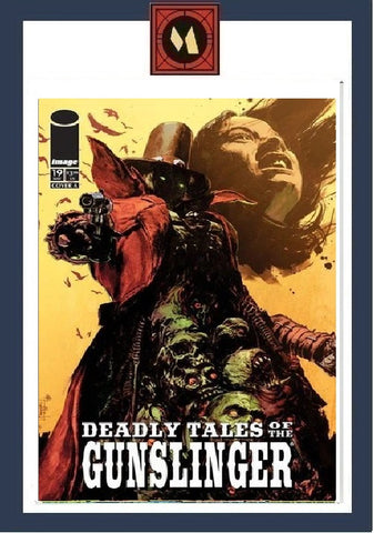 Deadly Tales of the Gunslinger #8 - Image Comics - 2026