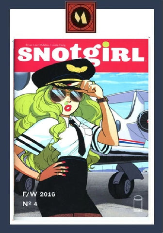 Snotgirl #4 - Image Comics - 2016