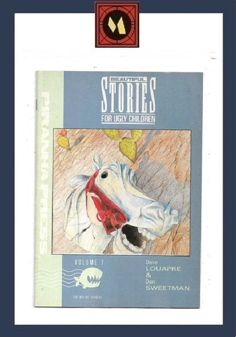 Beautiful Stories For Ugly Children #7 - Piranha Press  - 1990
