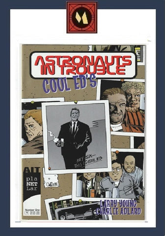 Astronauts in Trouble Cool Ed's #1 - AIT/Planetlar - 1999