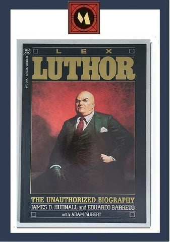 Lex Luthor Unauthorized Biography #1 - DC Comics - 1989