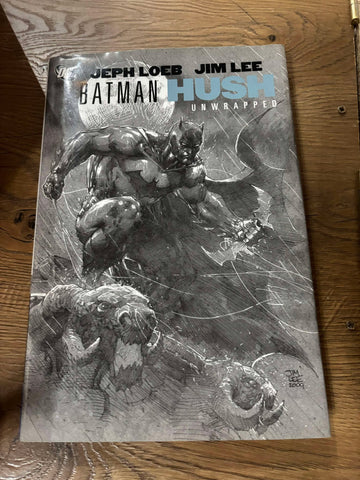 Batman: Hush Unwrapped by Jeph Loeb, Jim Lee (Hardback)