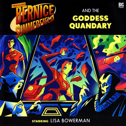 Bernice Summerfield: Goddess Quandary  - Big Finish Audio Book CD