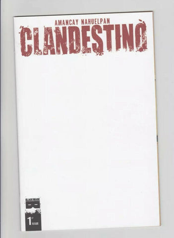 Clandestino #1 - Black Mask - 2015 - Blank Variant