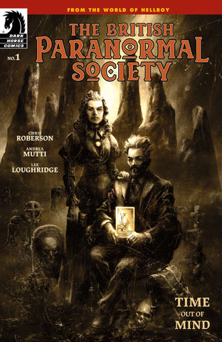 The British Paranormal Society: Time Out of Mind #1 - Dark Horse - 2022