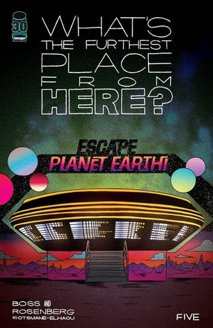 What's The Furthest Place From Here #5 - Image Comics - 2022