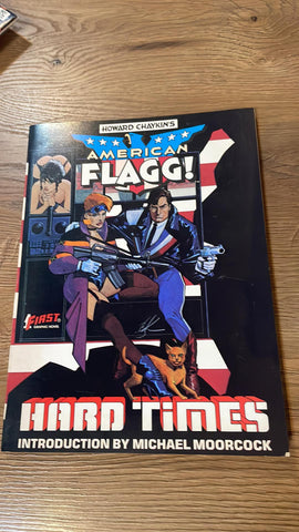 American Flagg! : Hard Times - First Graphic Novel - 1987