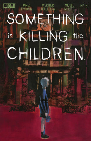 Something Is Killing The Children #16 - Boom! Studios - 2021