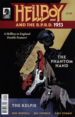 Hellboy & the B.P.R.D. 1953: The Phantom Hand - Dark Horse - 2015