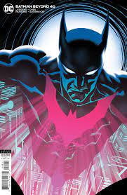 Batman Beyond #46 - DC Comics - 2020 - Variant Cover