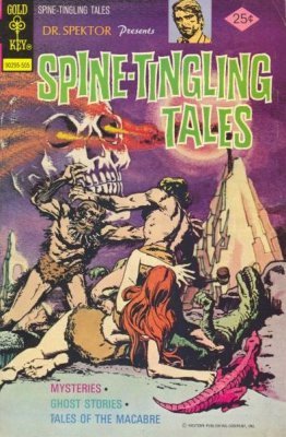 Spine-Tingling Tales #1 - Gold Key - 1975