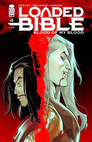Loaded Bible: Blood of my Blood #4 - Image Comics - 2022 - Cover A