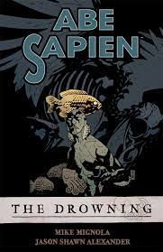 Abe Sapien: The Drowning #1 TPB - Dark Horse
