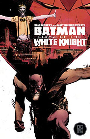 Batman: Curse Of The White Knight #1 - DC Comic / Black Label - 2019