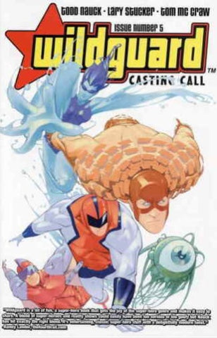 Wildguard: Casting Call #5 - Image Comics - 2003