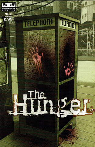 The Hunger #2 - Speakeasy Comics - 2005