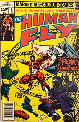 The Human Fly #6 - Marvel Comics - 1977 - Pence Copy