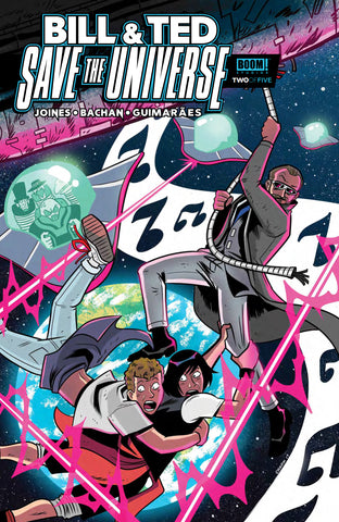 Bill & Ted Save The Universe #2 (of 5) - Boom! Studios - 2017