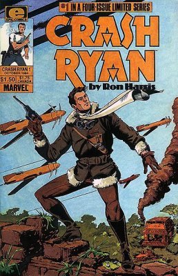 Crash Ryan #1 - Epic Comics -1984